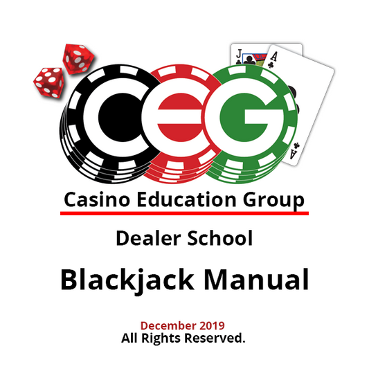 Blackjack Dealer Manual (48 Pages) + BJ Payout Worksheet