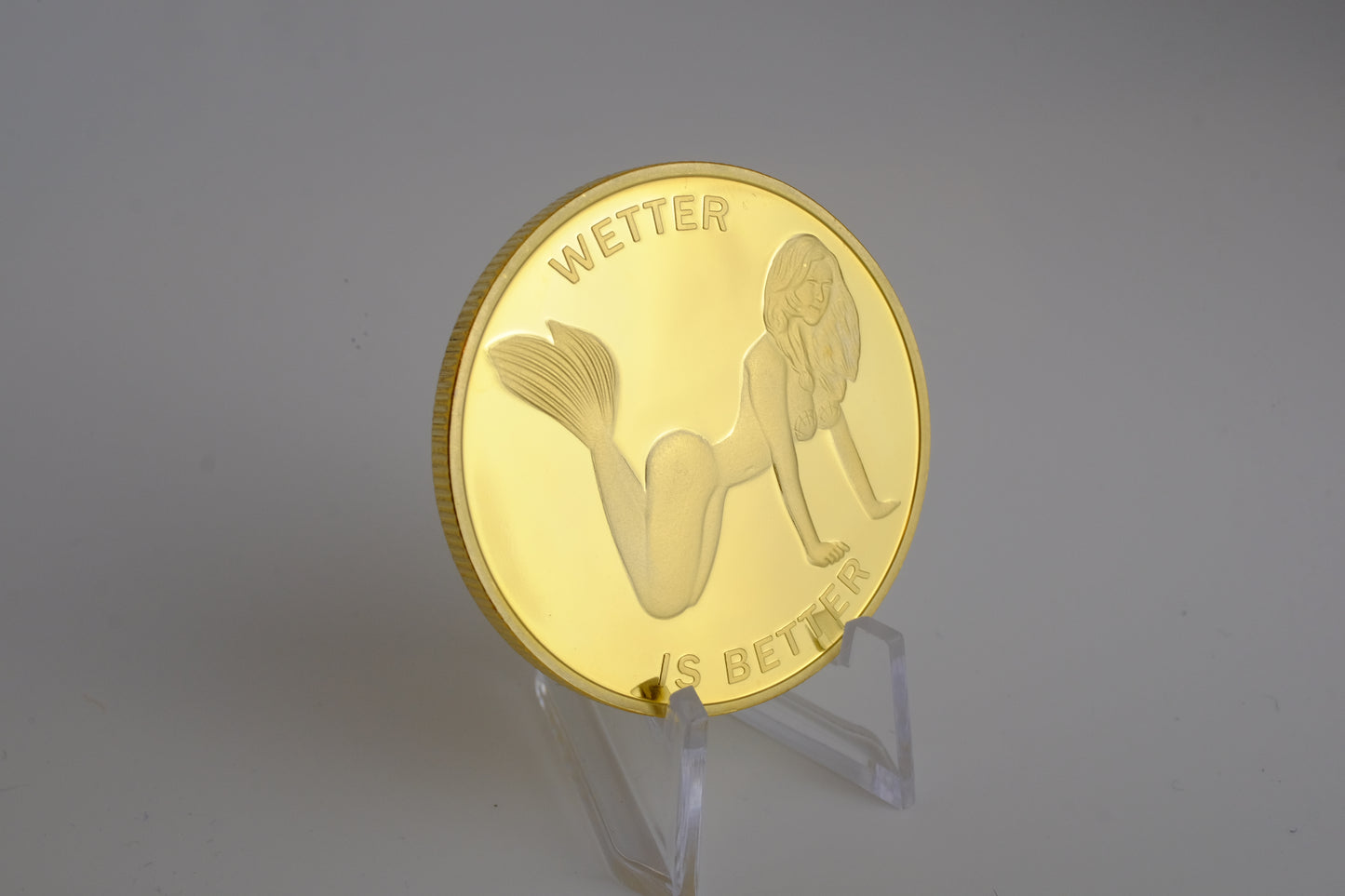 Wetter is Better Coin : Pocket Friendly. Enjoy at your own risk.